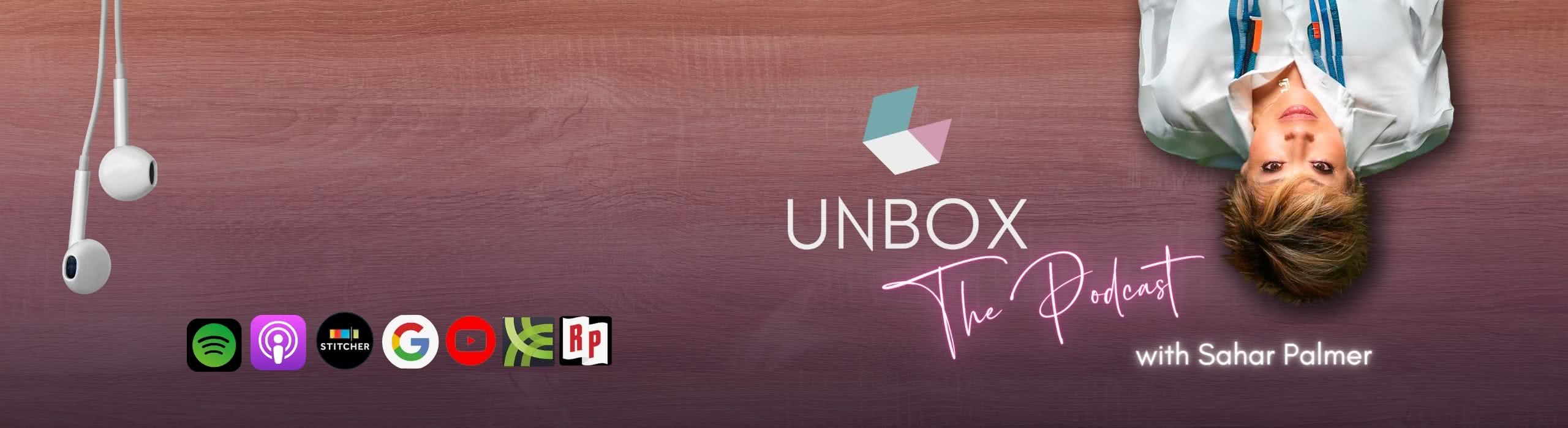 Unbox With Sahar-Life Coach USA
