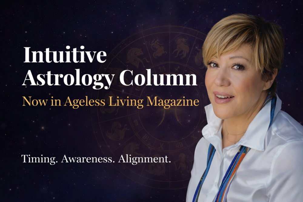 Sahar Palmer portrait with intuitive astrology column announcement for Ageless Living Magazine set against a zodiac cosmic background representing timing and awareness